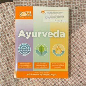 Idiots Guide to Ayurveda